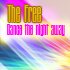 The Free 'Dance the night away'